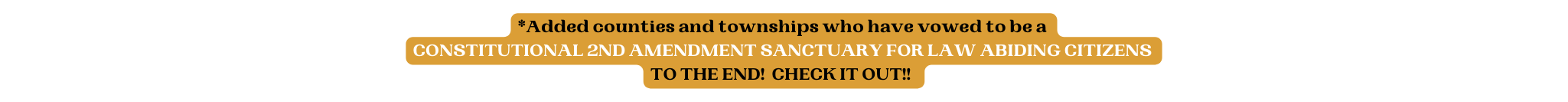 Added counties and townships who have vowed to be a CONSTITUTIONAL 2ND AMENDMENT SANCTUARY FOR LAW ABIDING CITIZENS TO THE END CHECK IT OUT